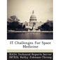 It Challenges for Space Medicine - Paperback