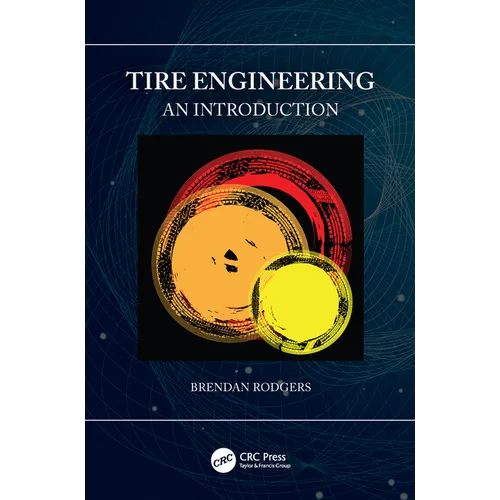Tire Engineering: An Introduction - Paperback