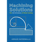 Machining Solutions - Hardcover