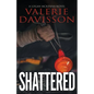 Shattered - Paperback