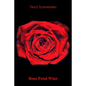 Rose Petal Wine - Paperback