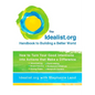 The Idealist.Org Handbook to Building a Better World: How to Turn Your Good Intentions Into Actions That Make a Difference - Paperback
