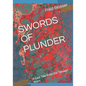 Swords of Plunder: A Lost Tale from the 'Savage' Years - Paperback