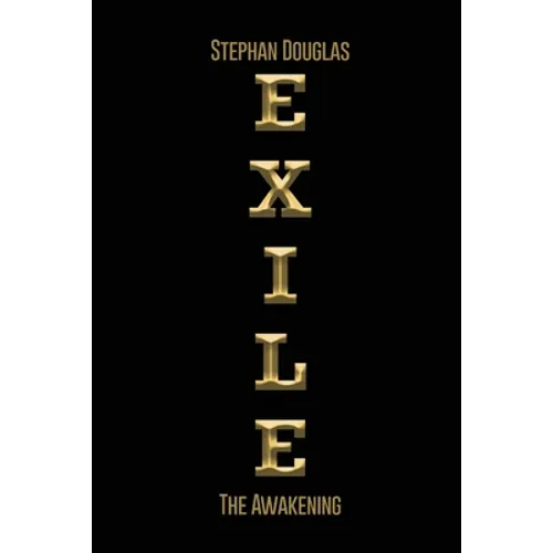 Exile: The Awakening - Paperback