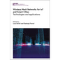Wireless Mesh Networks for Iot and Smart Cities: Technologies and Applications - Hardcover