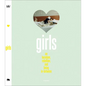 Girls: On Boredom, Rebellion and Being In-Between - Paperback