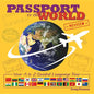 Passport to the World: Your A to Z Guided Language Tour - Hardcover