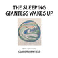 The Sleeping Giantess Wakes Up - Paperback