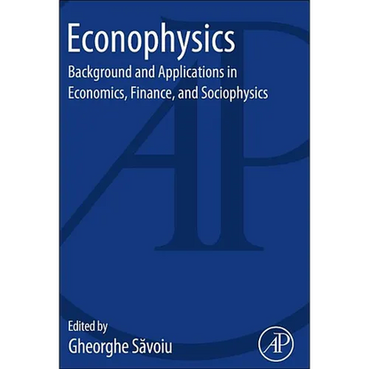 Econophysics: Background and Applications in Economics, Finance, and Sociophysics - Paperback