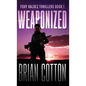Weaponized - Hardcover