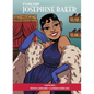 It's Her Story Josephine Baker: A Graphic Novel - Library Binding