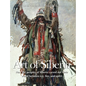 Art Of Siberia: How the peoples of Siberia carved out their world between ice, fire, and spirit - Hardcover