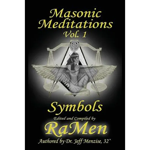 Masonic Meditations vol. 1: Symbols - Paperback