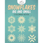 Snowflakes Big and Small Coloring Book - Paperback