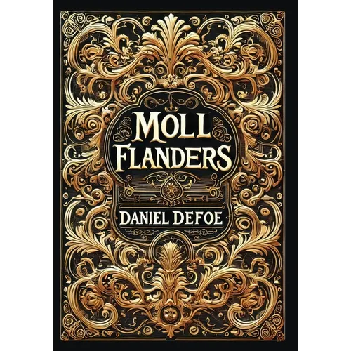Moll Flanders (Collector's Edition) (Laminated Hardback with Jacket) - Hardcover