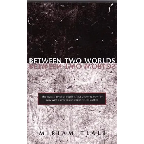 Between Two Worlds - Paperback
