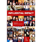 Influential Impact: The Art of Significant Leadership - Paperback