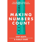 Making Numbers Count: The Art and Science of Communicating Numbers - Hardcover