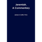 Jeremiah, a Commentary - Paperback