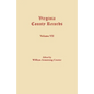 Virginia County Records. Volume VII - Paperback