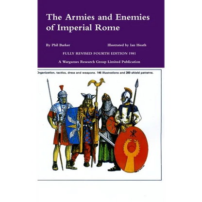 The Armies and Enemies of Imperial Rome - Hardcover