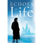 Echoes of a Life - Paperback