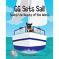 GG Sets Sail - Seeing the Beauty of the World - Paperback