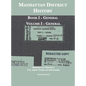 Manhattan District History: Book I - General; Volume I - General - Hardcover