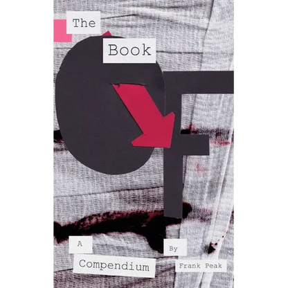 The Book Of: A Compendium - Paperback