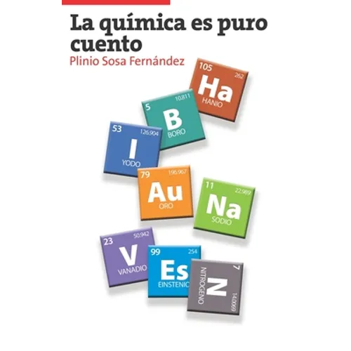 La química es puro cuento - Paperback