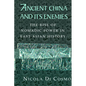 Ancient China and Its Enemies: The Rise of Nomadic Power in East Asian History - Paperback