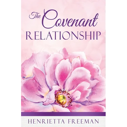 The Covenant Relationship - Paperback