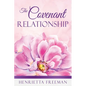 The Covenant Relationship - Paperback