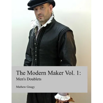 The Modern Maker: Men's 17th Century Doublets - Paperback
