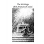 The Writings of St. Francis of Assisi - Paperback