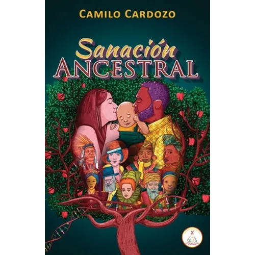 Sanación Ancestral: Ascended Master Method - Paperback