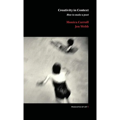 Creativity in Context: How to make a poet - Paperback
