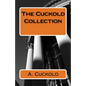 The Cuckold Collection - Paperback