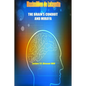 The Brain's Conduit and Miraya. Lecture 112, Dirasaat 1969 - Paperback