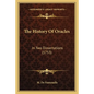 The History Of Oracles: In Two Dissertations (1753) - Paperback
