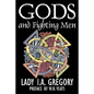 Gods and Fighting Men by Lady I. A. Gregory, Fiction, Fantasy, Literary, Fairy Tales, Folk Tales, Legends & Mythology - Hardcover