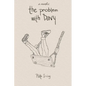The Problem With Davy - Paperback