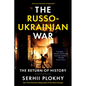 The Russo-Ukrainian War: The Return of History - Paperback