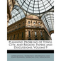 Planning Problems of Town, City, and Region: Papers and Discussions, Volume 9 - Paperback