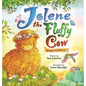 Jolene the Fluffy Cow - Hardcover