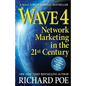 Wave 4: Network Marketing in the 21st Century - Paperback