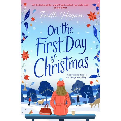 On the First Day of Christmas: The Most Gorgeous and Emotional New Festive Read for Christmas 2024 - Paperback