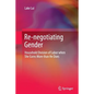 Re-Negotiating Gender: Household Division of Labor When She Earns More Than He Does - Paperback