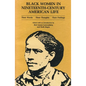 Black Women in Nineteenth-Century American Life: Their Words, Their Thoughts, Their Feelings - Paperback