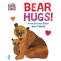 Bear Hugs! from Brown Bear and Friends (World of Eric Carle) Oversize Edition - Board Book